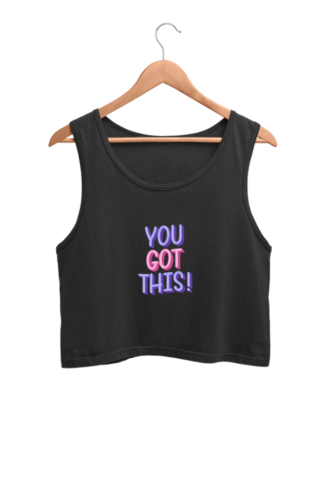 You Got this Tee For Women